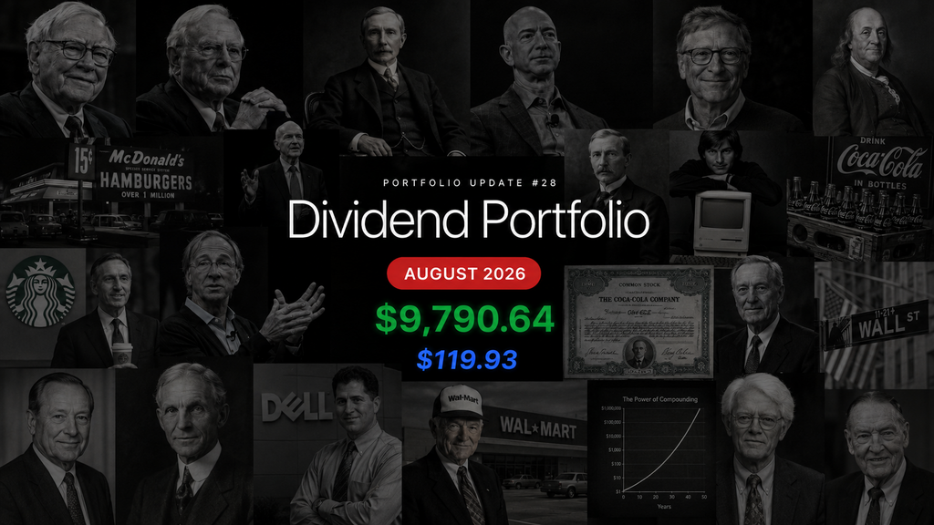 DP.28 | Dividend Portfolio Update #28 — August 2026